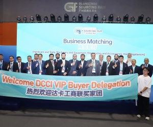 DCCI delegation participates in Guangzhou Sourcing Fair