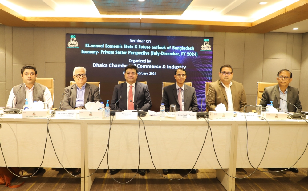 Seminar on “Bi-annual economic state and future outlook of Bangladesh economy: private sector perspective